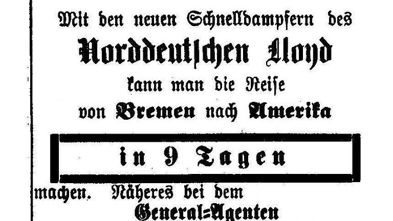 In neun Tagen von Bremen nach Amerika: Inserat im Haßfurter Amtsblatt 1884