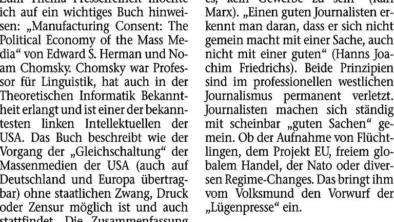 Leserbrief vom 6. Mai 2017 mit Friedrichs Zitat       -  Ein Leserbrief, in dem die Worte von Hanns-Joachim Friedrichs zu einem Prinzip erhoben werden, das im westlichen Journalismus permanent verletzt werde. Ich habe den Absender unkenntlich gemacht, weil der Brief für die Zeitung eingesandt worden ist.