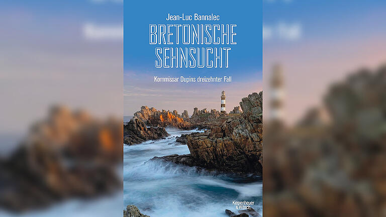 Das Cover von Jean-Luc Bannalecs 'Bretonische Sehnsucht', erschienen bei Kiepenheuer & Witsch.       -  Das Cover von Jean-Luc Bannalecs 'Bretonische Sehnsucht', erschienen bei Kiepenheuer & Witsch.