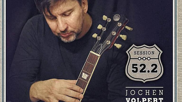 Die neue CD: Session 52.2 ist Jochen Volpert zweite CD mit eigener Band.