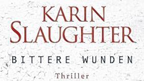 So gut ist der neue Thriller von Karin Slaughter