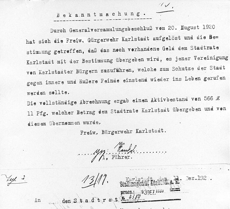 Am 20. August 1920 löste sich die Bürgerwehr Karlstadt auf. Die Gründe behält Führer Eugen Wendel in seiner Bekanntmachung leider für sich. Am 20. August 1920 löste sich die Bürgerwehr Karlstadt auf. Die Gründe behält Führer Eugen Wendel in seiner Bekanntmachung leider für sich.