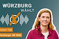 Im Podcast spricht Judith Roth-Jörg über ihre Kandidatur für die OB-Wahl in Würzburg.