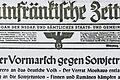 Die große Lüge: Einen &bdquo;Verrat Moskaus&ldquo; gibt das NS-Organ &bdquo;Mainfrnkische Zeitung&ldquo; als Grund für den Überfall an.