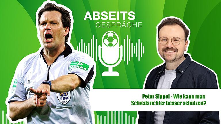 Peter Sippel (links) hat im Podcast Abseitsgespräche mit Lukas Eisenhut über Entiwcklungen im Schiedsrichterwesen gesprochen.