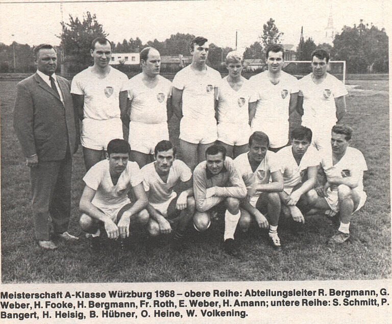 Meisterschaft der A-Klasse 1968 in Würzburg: Der heute 80-jährige Ernst Weber (hinten, 6. von links) ist Spieler der Erfolgsmannschaft. Meisterschaft der A-Klasse 1968 in Würzburg: Der heute 80-jährige Ernst Weber (hinten, 6. von links) ist Spieler der Erfolgsmannschaft.
