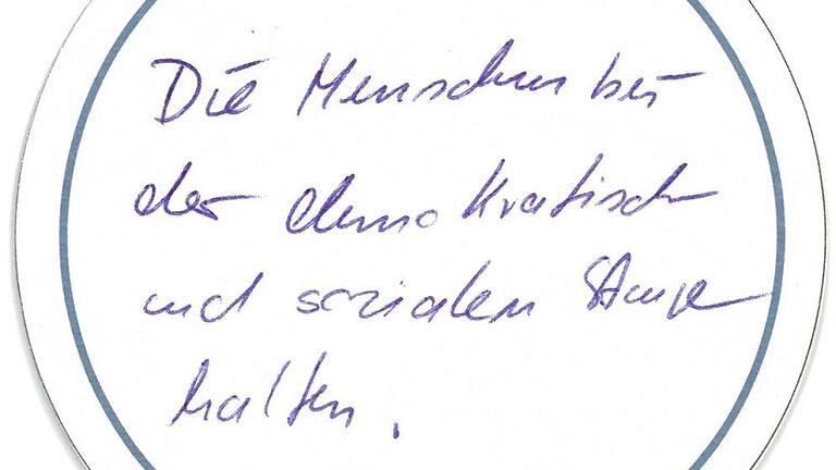 Die spontane Antwort Eva-Maria Linsenbreders auf die Frage: Was ist Ihr wichtigstes politisches Anliegen?  Antwort: Die Menschen bei der demokratischen und sozialen Stange halten. Foto: Ernst Lauterbach