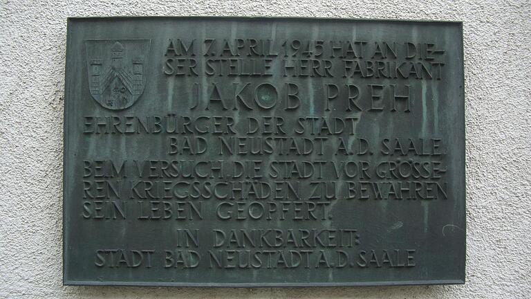 Kurz vor dem Kriegsende in Bad Neustadt 1945 wurde Jakob Preh von einem Nazi erschossen, als er die Stadt den Alliierten übergeben wollte.