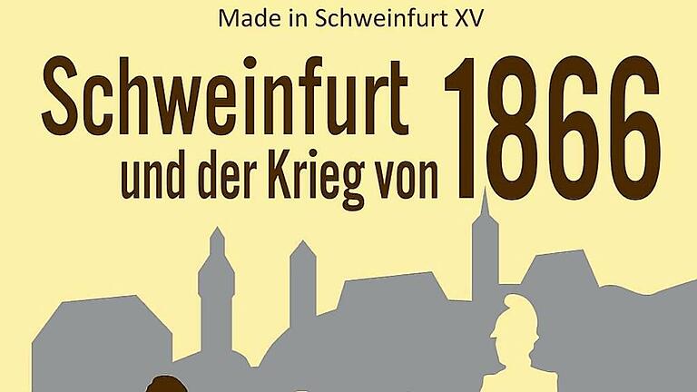 Schweinfurt und der Krieg von 1866 – das Cover des Katalogs zeigt Militär und Handwerker. Schweinfurt und der Krieg von 1866 – das Cover des Katalogs zeigt Militär und Handwerker.