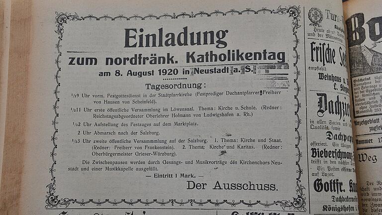 In einem alten Band aus dem Jahr 1920 beim Durchblättern entdeckt: Eine Zeitungsanzeige zum nordfränkischen Katholikentag in Neustadt an der Saale.