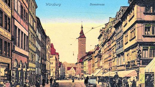 Die Domstraße um 1910: &bdquo;Das alte Würzburg  war eine reiche und vielgestaltige europäische Stadt&ldquo;, sagt Stadtheimatpfleger Hans Steidle.