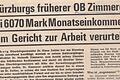 11. September 1969, Main-Echo: Würzburgs früherer OB Zimmerer bei 6070 Mark Monatseinkommen vom Gericht zur Arbeit verurteilt