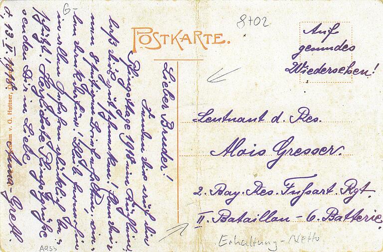 Eine Feldpostkarte, die Alois Gresser in den Pfingsttagen an der Westfront erreichte. Eine Feldpostkarte, die Alois Gresser in den Pfingsttagen an der Westfront erreichte.