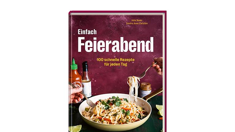 Buchcover &bdquo;Einfach Feierabend&rdquo;       -  &bdquo;Einfach Feierabend: 100 schnelle Rezepte für jeden Tag&rdquo;, Julia Bauer und Sandra Anne Christen, Hölker Verlag. 160 S., 22 Euro, ISBN: 978-375671006.