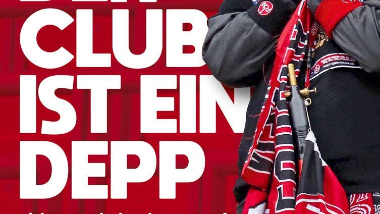 Buchtitel 'Der Club ist ein Depp' von Harald Kaiser Buchtitel 'Der Club ist ein Depp' von Harald Kaiser