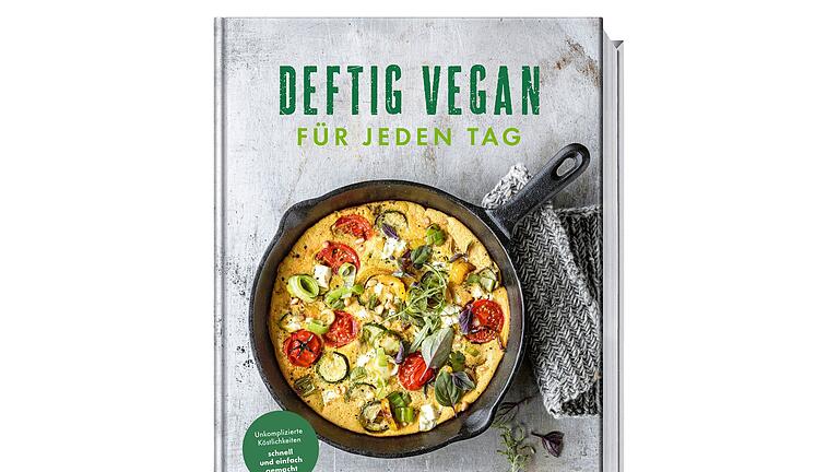 Buchcover &bdquo;Deftig vegan für jeden Tag&rdquo;       -  &bdquo;Deftig vegan für jeden Tag&rdquo;, Anne-Katrin Weber, Becker Joest Volk Verlag. 192 S., 30 Euro, ISBN: 978-3954532988.