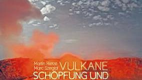 Von Vulkanen bis zur Erleuchtung       -