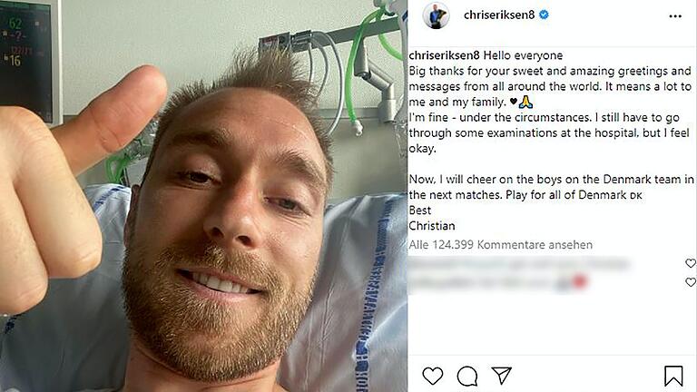 Dänemarks Fußball-Star Christian Eriksen wandte sich am Dienstagvormittag (15. Juni) via Instagram erstmals nach seinem Zusammenbruch aus dem Krankenhaus an die Öffentlichkeit und bedankte sich für die Grüße und Nachrichten aus aller Welt. Es gehe ihm den Umständen entsprechend gut, schrieb er.