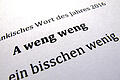 &bdquo;A weng weng&ldquo; ist das oberfränkische Wort des Jahres       -  &bdquo;A weng weng&ldquo; ist zum oberfränkischen Wort des Jahres gekürt worden.