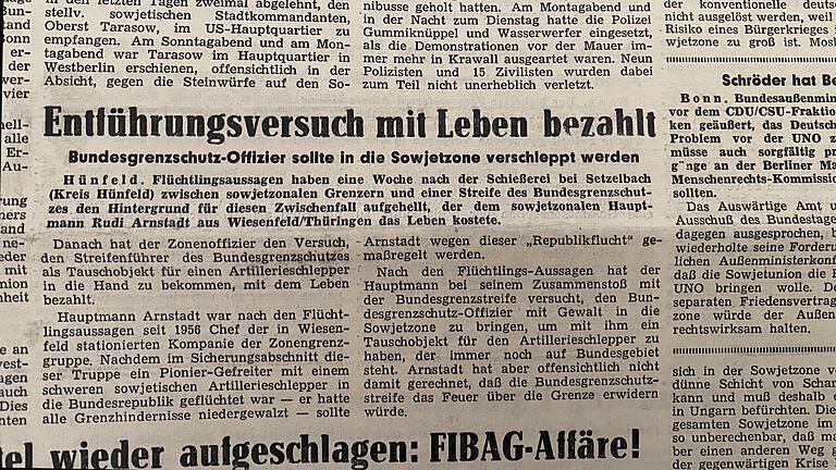 'Entführungsversuch mit dem Leben bezahlt', lautet die Überschrift in der Bad Neustädter Rhön- und Saalepost über einen Artikel zum Tod von Rudi Arnstadt am 22. August 1962.