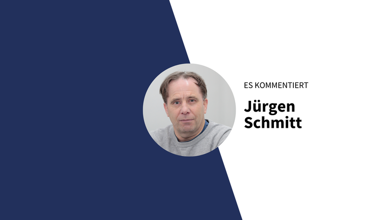 Kommentar von Jürgen Schmitt